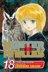 Hunter x Hunter, Vol. 18 - Yoshihiro Togashi - 9781421514710