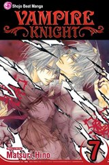 Vampire Knight, Vol. 7 - Matsuri Hino - 9781421526768
