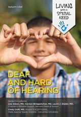 Deaf and Hard of Hearing - Autumn Libal - 9781422288184