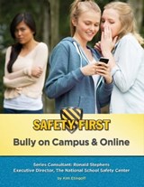 Bully on Campus & Online - Kim Etingoff - 9781422288290