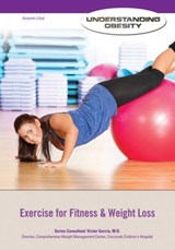 Exercise for Fitness & Weight Loss - Autumn Libal - 9781422288436
