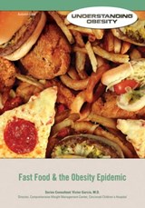 Fast Food & the Obesity Epidemic - Autumn Libal - 9781422288443