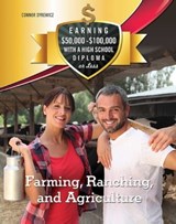Farming, Ranching, and Agriculture - Connor Syrewicz - 9781422289310