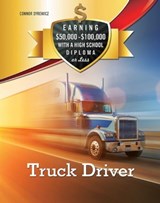 Truck Driver - Connor Syrewicz - 9781422289365