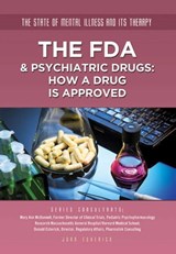 The FDA & Psychiatric Drugs - Joan Esherick - 9781422289877