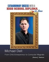Michael Dell - Shaina C. Indovino - 9781422293591