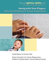 Seeing with Your Fingers - Sheila Stewart - 9781422296042