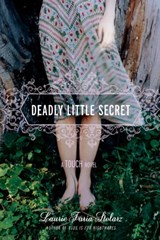 Deadly Little Secret - Laurie Faria Stolarz - 9781423136170