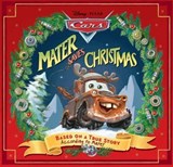 Disney*Pixar Cars: Mater Saves Christmas - DISNEY BOOK GROUP - 9781423150367