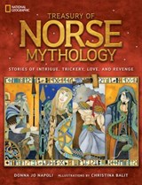 Treasury of Norse Mythology - Donna Jo Napoli ; National Geographic Kids - 9781426323577