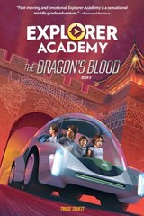 Explorer Academy: The Dragon's Blood (Book 6) - Trudi Trueit - 9781426371684