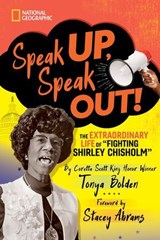 Speak Up, Speak Out! - Tonya Bolden - 9781426372957