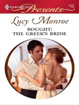 Bought: The Greek's Bride - Lucy Monroe - 9781426801969