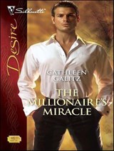 The Millionaire's Miracle - Cathleen Galitz - 9781426805424