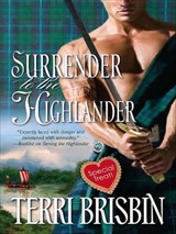 Surrender to the Highlander - Terri Brisbin - 9781426812668