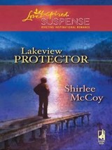Lakeview Protector - Shirlee McCoy - 9781426815690