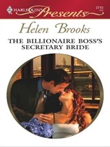 The Billionaire Boss's Secretary Bride - Helen Brooks - 9781426818974