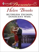 Ruthless Tycoon, Innocent Wife - Helen Brooks - 9781426825088