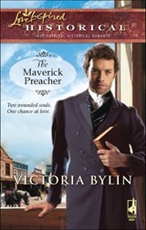 The Maverick Preacher - Victoria Bylin - 9781426828263