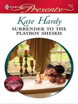 Surrender to the Playboy Sheikh - Kate Hardy - 9781426835551