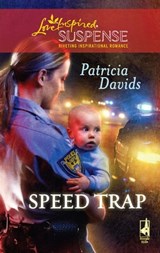 Speed Trap - Patricia Davids - 9781426838538