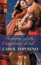 Runaway Lady, Conquering Lord - Carol Townend - 9781426843075