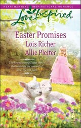 Easter Promises - Lois Richer ; Allie Pleiter - 9781426850554