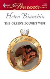 The Greek's Bought Wife - Helen Bianchin - 9781426857782