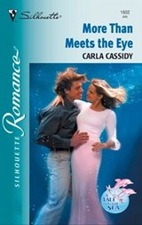 More Than Meets the Eye - Carla Cassidy - 9781426858857