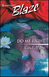 Do Me Right - Cindi Myers - 9781426863202