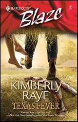 Texas Fever - Kimberly Raye - 9781426863295