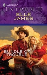 Bundle of Trouble - Elle James - 9781426864841