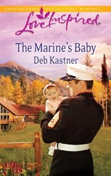 The Marine's Baby - Deb Kastner - 9781426869389