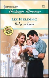 Baby on Loan - Liz Fielding - 9781426872341