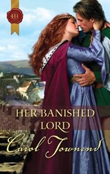 Her Banished Lord - Carol Townend - 9781426875007