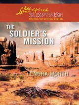 The Soldier's Mission - Lenora Worth - 9781426876646