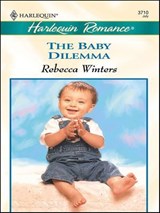 The Baby Dilemma - Rebecca Winters - 9781426878169