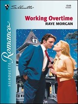 Working Overtime - Raye Morgan - 9781426881404