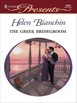 The Greek Bridegroom - Helen Bianchin - 9781426883149