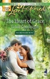 The Heart of Grace - Linda Goodnight - 9781426885983