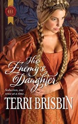 His Enemy's Daughter - Terri Brisbin - 9781426888236