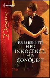 Her Innocence, His Conquest - Jules Bennett - 9781426889219