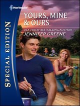 Yours, Mine & Ours - Jennifer Greene - 9781426889264