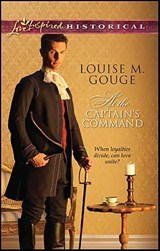 At the Captain's Command - Louise M. Gouge - 9781426889844