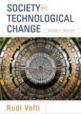 Society and Technological Change - VOLTI,  Rudi - 9781429278973