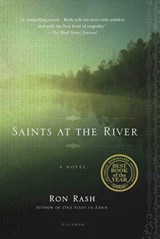 Saints at the River - Ron Rash - 9781429900836