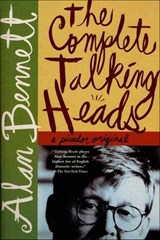 The Complete Talking Heads - Alan Bennett - 9781429901048
