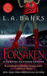 The Forsaken - L. A. Banks - 9781429901406