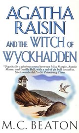 Agatha Raisin and the Witch of Wyckhadden - M. C. Beaton - 9781429901567