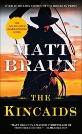 The Kincaids - Matt Braun - 9781429902083